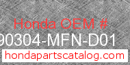 Honda 90304-MFN-D01 genuine part number image