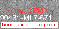 Honda 90431-ML7-671 genuine part number image