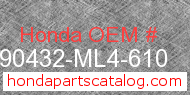 Honda 90432-ML4-610 genuine part number image