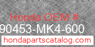 Honda 90453-MK4-600 genuine part number image