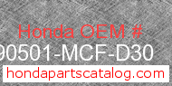 Honda 90501-MCF-D30 genuine part number image