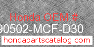 Honda 90502-MCF-D30 genuine part number image
