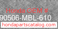 Honda 90506-MBL-610 genuine part number image