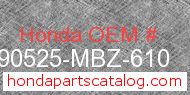 Honda 90525-MBZ-610 genuine part number image