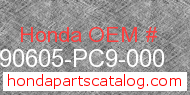 Honda 90605-PC9-000 genuine part number image
