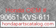 Honda 90651-KVS-611 genuine part number image