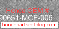 Honda 90651-MCF-006 genuine part number image