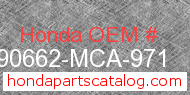 Honda 90662-MCA-971 genuine part number image