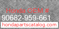 Honda 90682-959-661 genuine part number image