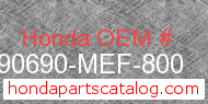 Honda 90690-MEF-800 genuine part number image