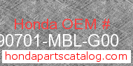 Honda 90701-MBL-G00 genuine part number image