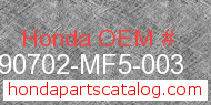 Honda 90702-MF5-003 genuine part number image