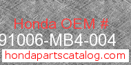 Honda 91006-MB4-004 genuine part number image