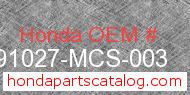 Honda 91027-MCS-003 genuine part number image