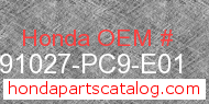 Honda 91027-PC9-E01 genuine part number image