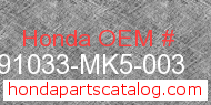 Honda 91033-MK5-003 genuine part number image