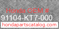 Honda 91104-KT7-000 genuine part number image