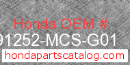 Honda 91252-MCS-G01 genuine part number image