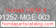Honda 91252-MGE-003 genuine part number image