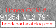 Honda 91254-ML3-791 genuine part number image
