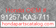 Honda 91257-KA3-711 genuine part number image