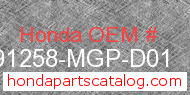 Honda 91258-MGP-D01 genuine part number image