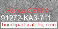 Honda 91272-KA3-711 genuine part number image