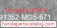 Honda 91352-MG5-671 genuine part number image