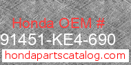 Honda 91451-KE4-690 genuine part number image