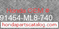 Honda 91454-ML8-740 genuine part number image