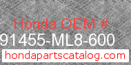 Honda 91455-ML8-600 genuine part number image