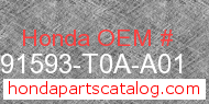 Honda 91593-T0A-A01 genuine part number image