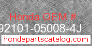 Honda 92101-05008-4J genuine part number image