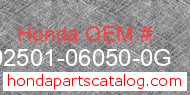 Honda 92501-06050-0G genuine part number image
