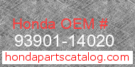 Honda 93901-14020 genuine part number image