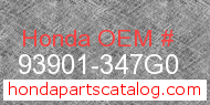 Honda 93901-347G0 genuine part number image