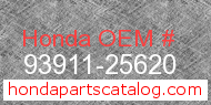 Honda 93911-25620 genuine part number image