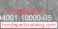 Honda 94001-10000-0S genuine part number image