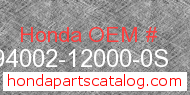 Honda 94002-12000-0S genuine part number image