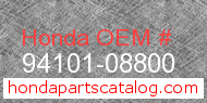 Honda 94101-08800 genuine part number image