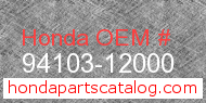 Honda 94103-12000 genuine part number image