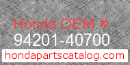 Honda 94201-40700 genuine part number image