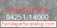 Honda 94251-14000 genuine part number image