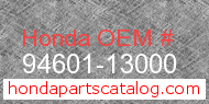 Honda 94601-13000 genuine part number image