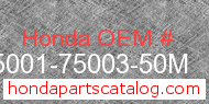 Honda 95001-75003-50M genuine part number image