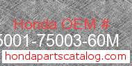 Honda 95001-75003-60M genuine part number image