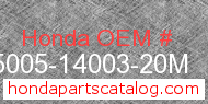 Honda 95005-14003-20M genuine part number image