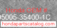 Honda 95005-35400-1C genuine part number image