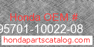 Honda 95701-10022-08 genuine part number image