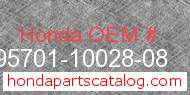 Honda 95701-10028-08 genuine part number image